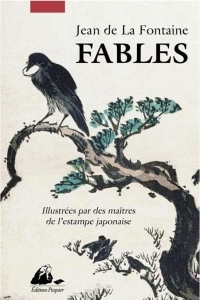 Fables : Illustrées par des maîtres de l'estampe japonaise