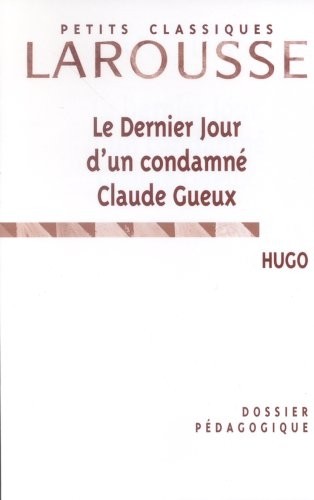 Dossier pedagogique le dernier jour d'un condamne [9782035881984]
