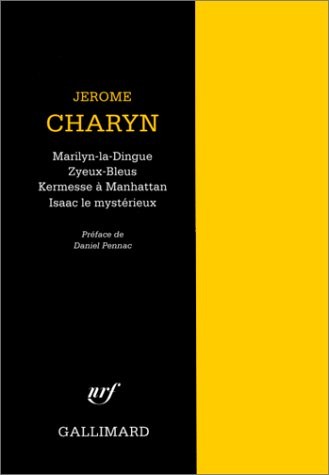 Marilyn la dingue - Zyeux-Bleus - Kermesse à Manhattan - Isaac le mystérieux [9782070728138]