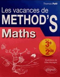 Les Vacances de METHOD'S Maths de la Troisième à la Seconde