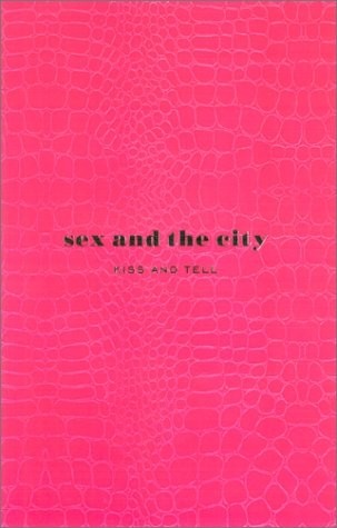 Sex and the city : Le livre officiel