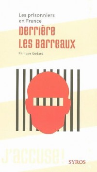Derrière les barreaux : Les prisonniers en France