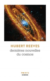 Dernières Nouvelles du Cosmos. Tomes 1 et 2