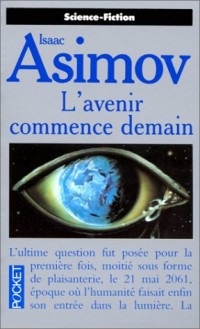 L'AVENIR COMMENCE DEMAIN