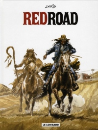 Red Road - Intégrale - tome 0 - Red Road - Intégrale