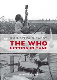 The Who : Getting in Tune