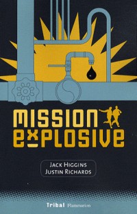 Mission explosive