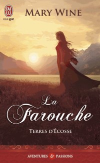 Terres d'Ecosse, Tome 2 : La farouche