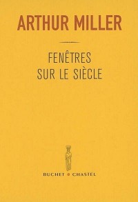 Fenêtres sur le siècle