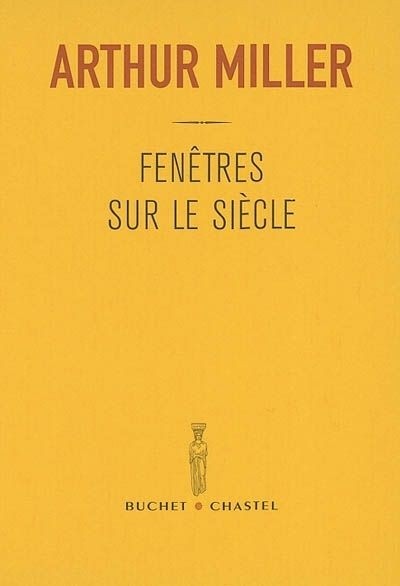 Fenêtres sur le siècle