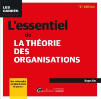 L'essentiel de la théorie des organisations