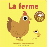 La ferme - Mes petits imagiers sonores - Livre Sonore - Dès 1 an