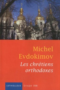 Les chrétiens orthodoxes