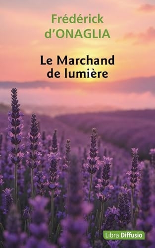 Le Marchand de lumière