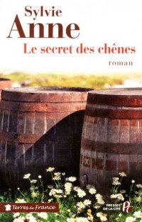 Le Secret des chênes