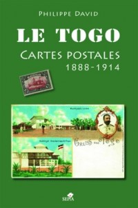 LE TOGO, CARTES POSTALES DE 1888 À 1914