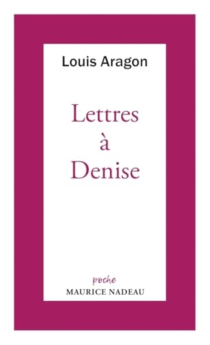Lettres à Denise