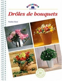 Drôles de bouquets