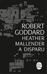 Heather Mallender a disparu (Edition noël 2013)