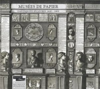 Musées de papier : L'antiquité en livres 1600-1800