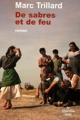 De sabres et de feu