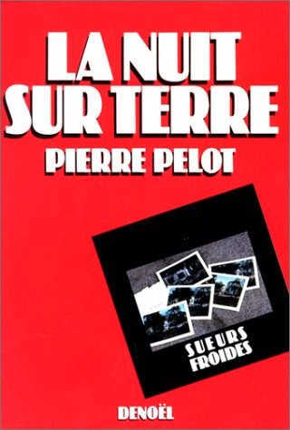 La Nuit sur terre [9782207228685]