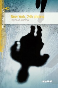 New York 24h chrono niv. A2 - Ebook (Niveau A2)