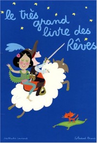 Le très grand livre des rêves