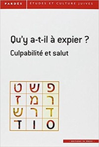 Qu'y a-t-il a racheter ? : Culpabilité et salut