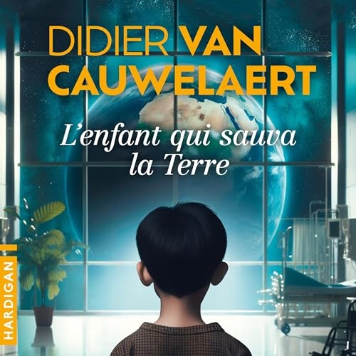 L'Enfant qui sauva la Terre