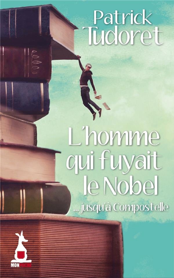 Homme Qui Fuyait le Nobel (l)