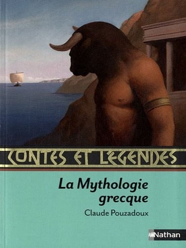 Contes et légendes : La Mythologie grecque