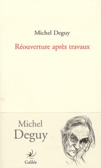 Réouverture après travaux