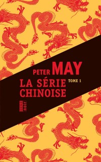 Série chinoise, Tome 1, 2 et 3 : Meurtres à Pékin ; Le quatrième sacrifice ; Les disparues de Shanghaï