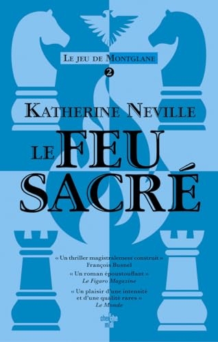 Le jeu de Montglane - Tome 02 Le feu sacré