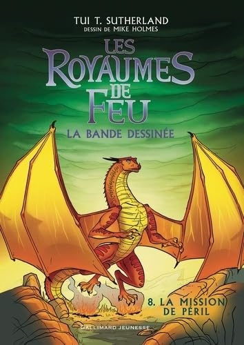 Les Royaumes de Feu: La bande dessinée-La Mission de Péril (8)