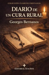 Diario de un cura rural: La gran novela espiritual de Georges Bernanos