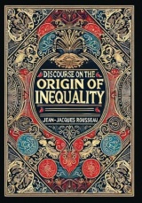 Discourse on the Origin of Inequality (Collector's Edition) (Laminated Hardback with Jacket)