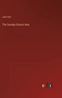 The Sunday-School Idea