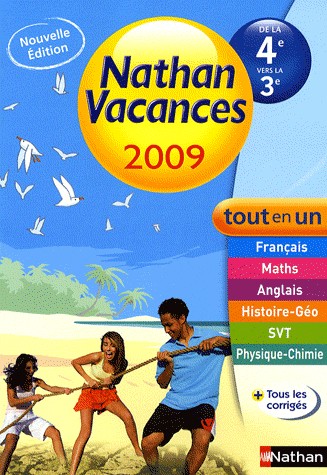 Nathan vacances de la 4e vers la 3e Tout en un