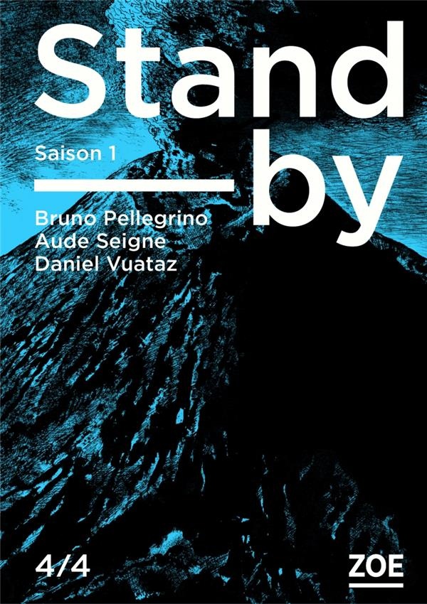 Stand-by - Saison 1, Tome 4