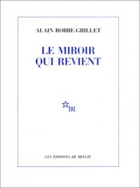 Romanesques, Tome 1 : Le Miroir qui revient