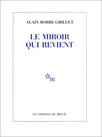 Romanesques, Tome 1 : Le Miroir qui revient
