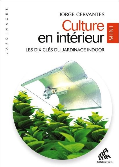 Culture en intérieur - Mini Edition