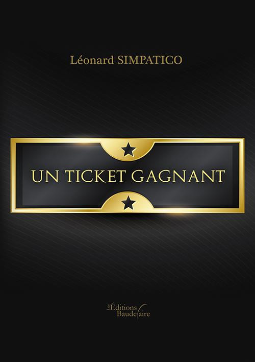 Un Ticket Gagnant