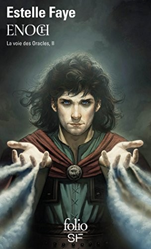 La voie des Oracles, II : Enoch