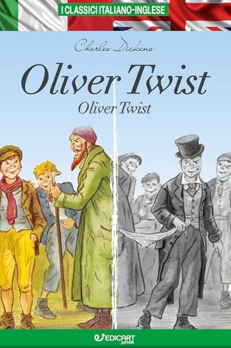 Oliver Twist. Testo inglese a fronte. Ediz. bilingue