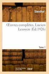 Œuvres complètes. Lucien Leuwen (Éd.1926)