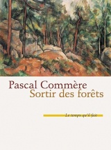 Sortir des forêts