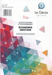 Sujets d'Entrainement et d'Examen - Économie-Gestion